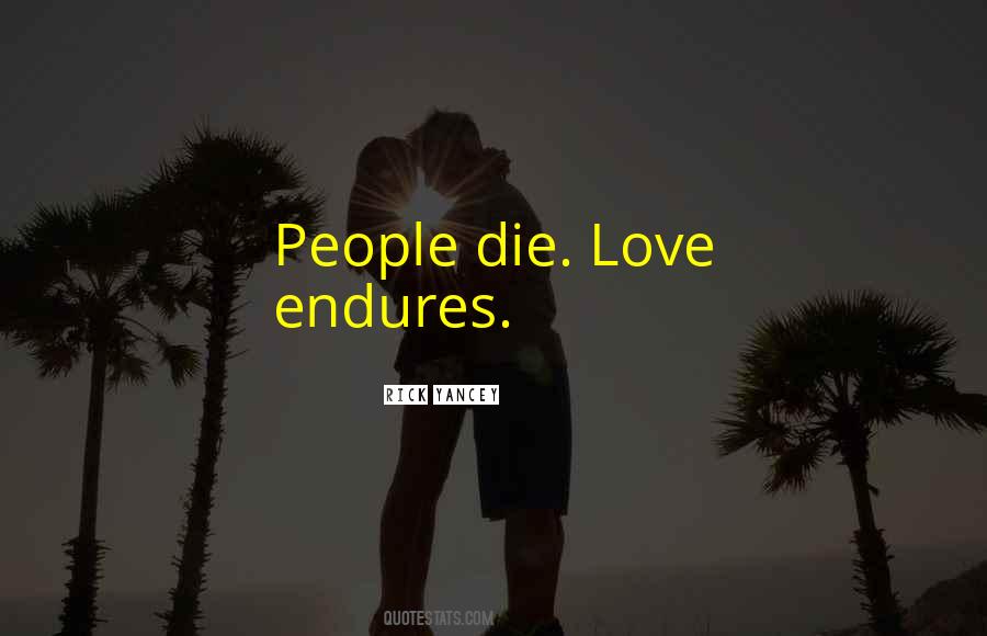 People Die Quotes #1084161