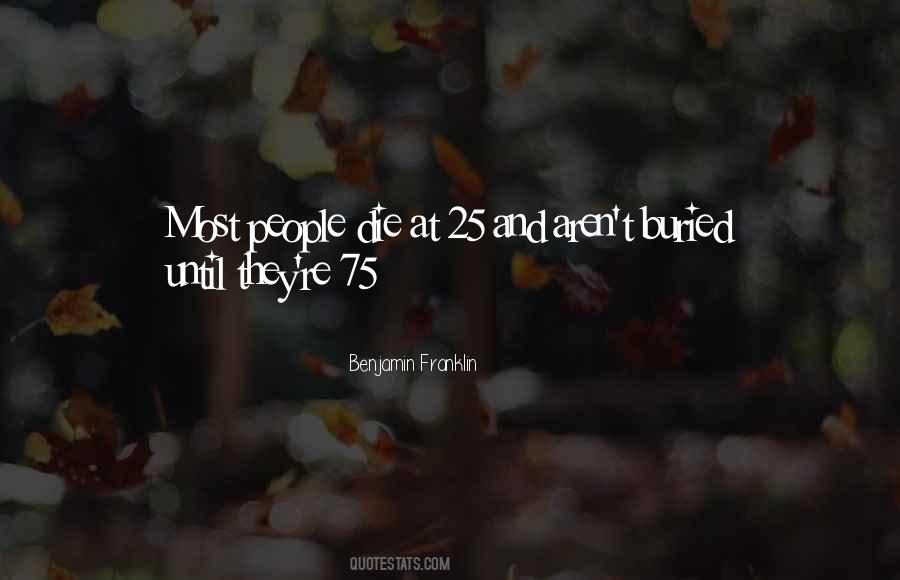 People Die Quotes #1197584