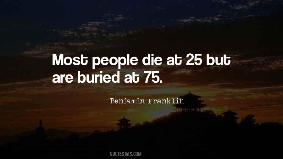 People Die Quotes #1739368