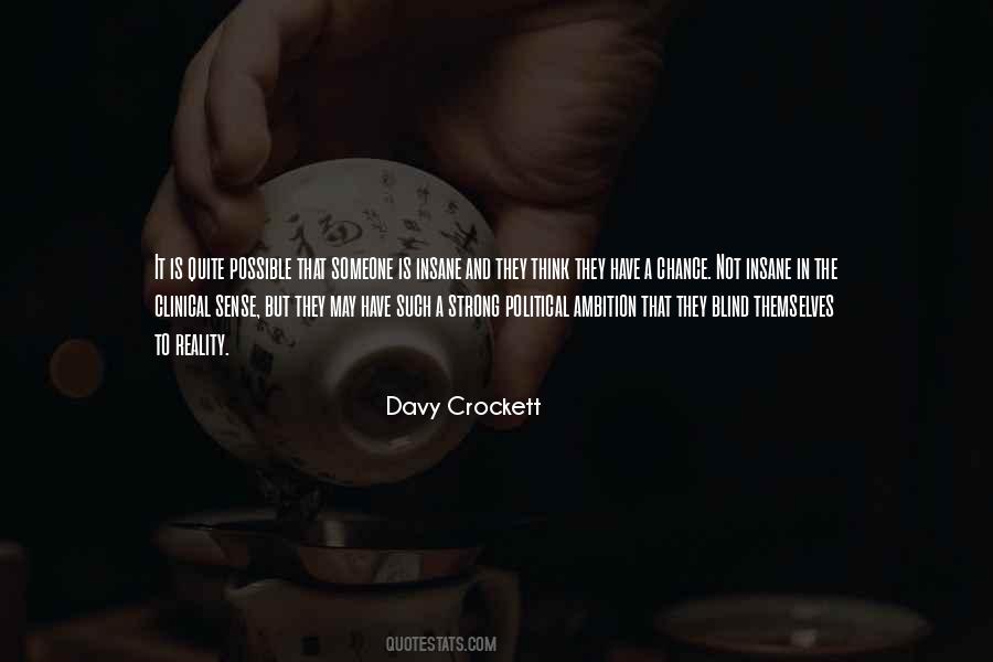 Crockett Quotes #1720078