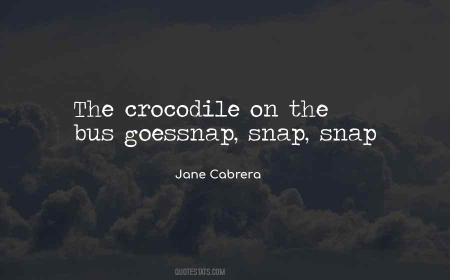 Crocodile Quotes #1168506