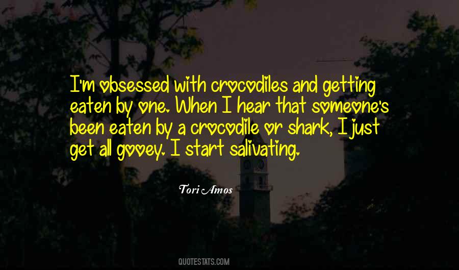 Crocodile Quotes #1693167