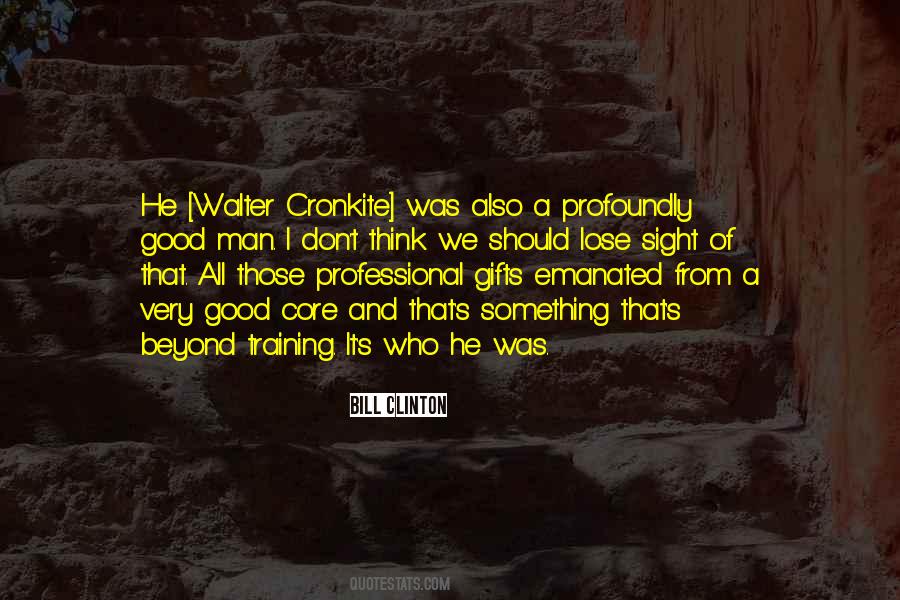 Cronkite Quotes #1448669