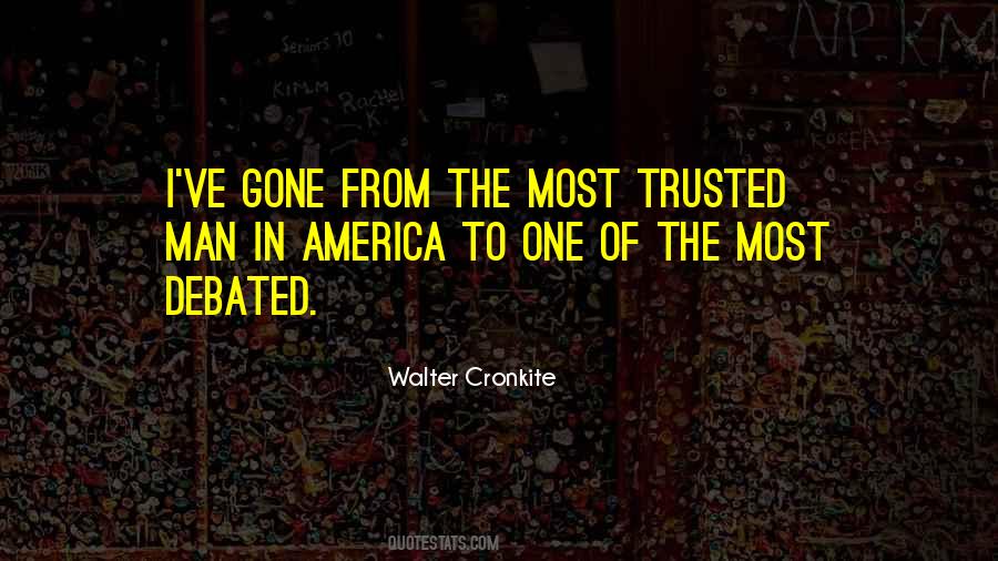 Cronkite Quotes #554427