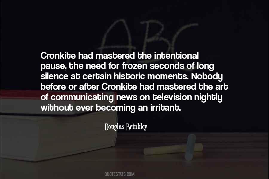 Cronkite Quotes #918432