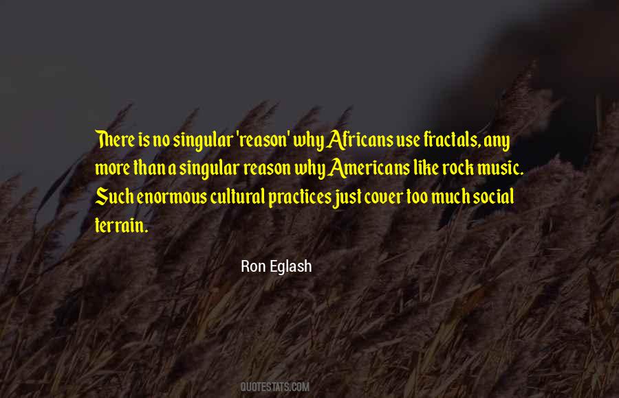 Eglash Ron Quotes #1007179