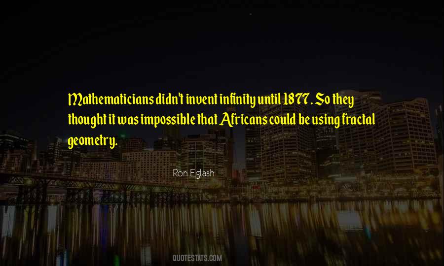 Eglash Ron Quotes #1198883