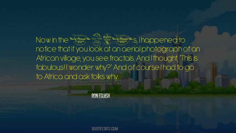 Eglash Ron Quotes #46639