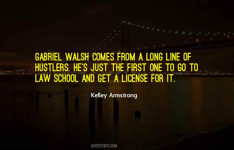 Gabriel Walsh Quotes #1364357