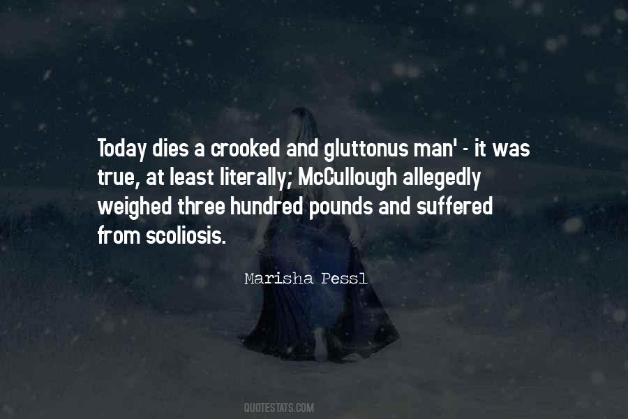 Crooked Man Quotes #1101435