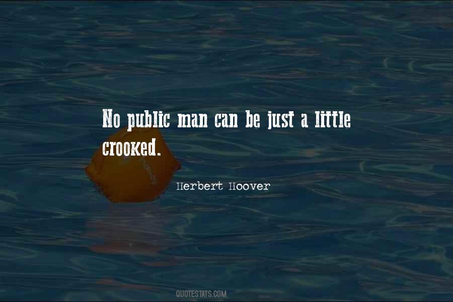 Crooked Man Quotes #1179127