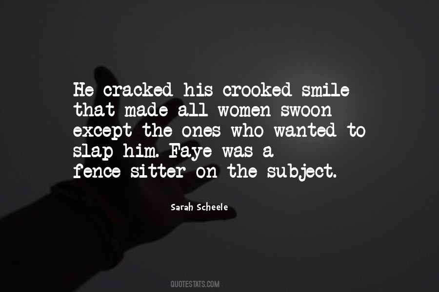 Crooked Smile Quotes #290194