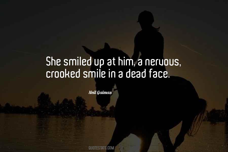 Crooked Smile Quotes #371350