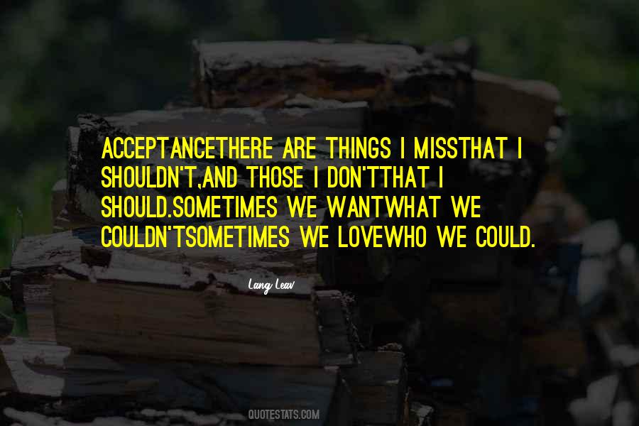 Things I Miss Quotes #1608008