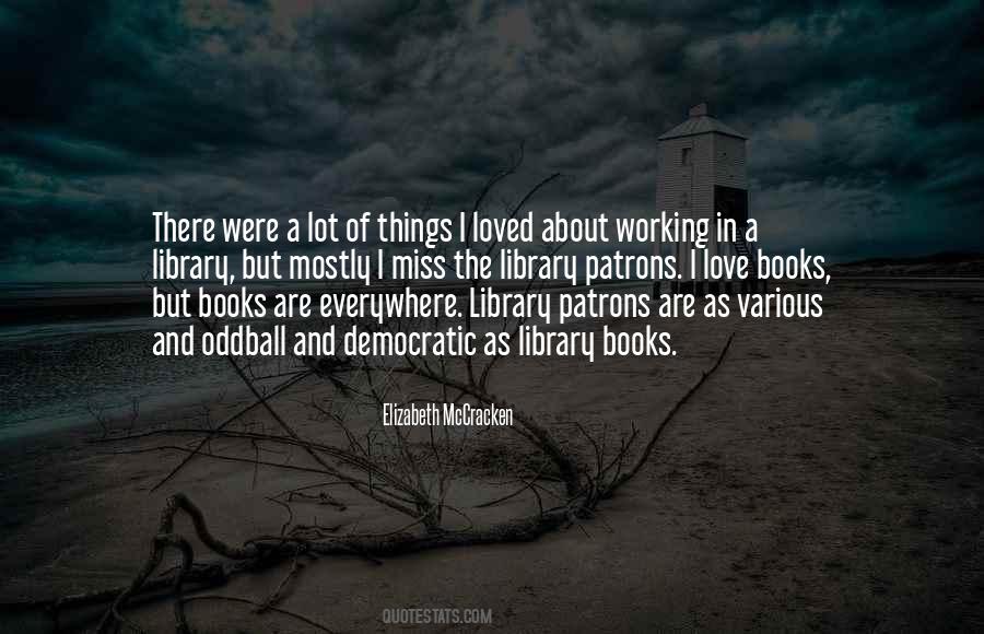 Things I Miss Quotes #433949