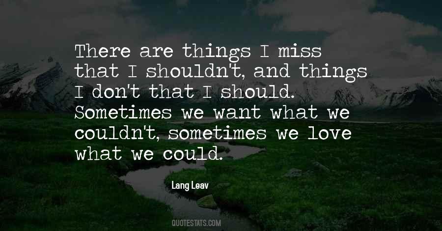 Things I Miss Quotes #853331