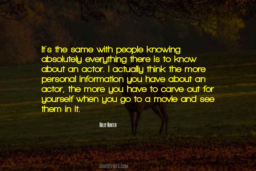 Quotes About Knowing People #241998