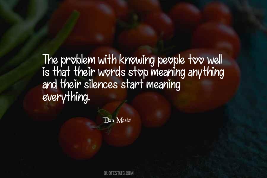 Quotes About Knowing People #414265