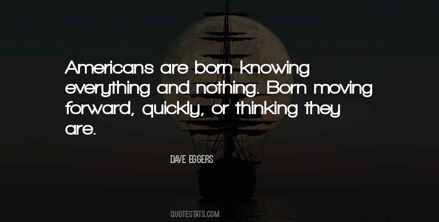 Quotes About Knowing Nothing #91659