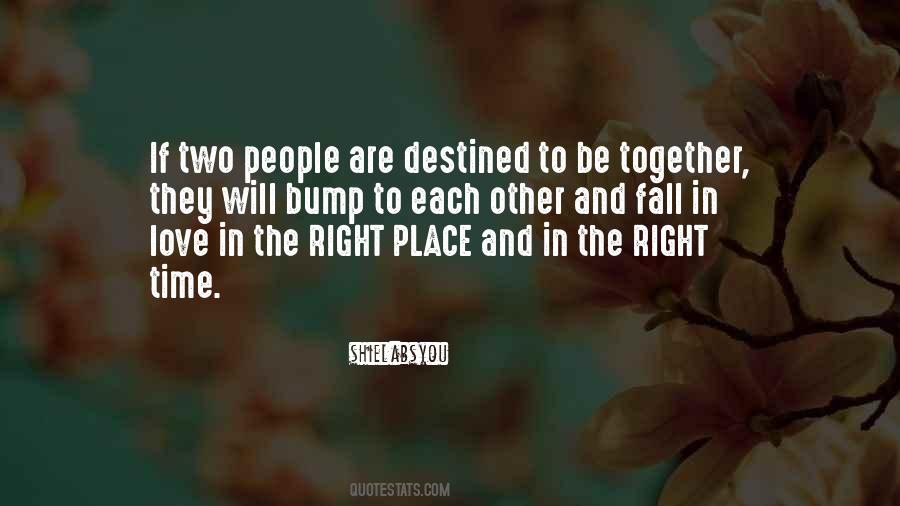 Right Placr Quotes #621789