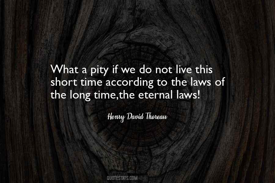 Laws Of Time Quotes #425975