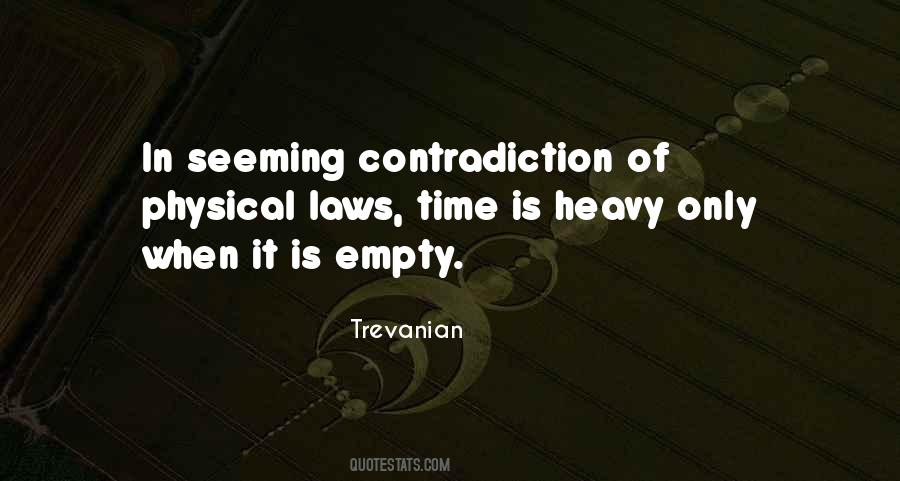 Laws Of Time Quotes #8577