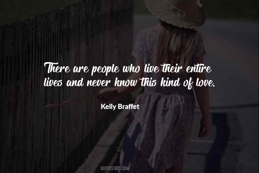 Love Their Lives Quotes #615372