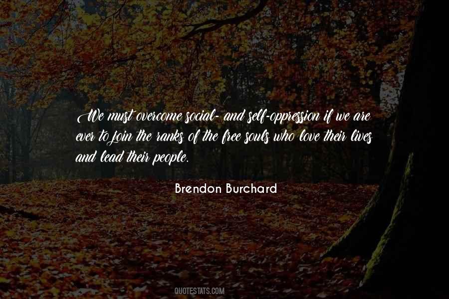Love Their Lives Quotes #683556