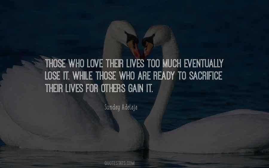 Love Their Lives Quotes #921100