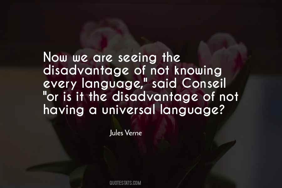 Quotes About Knowing More Than One Language #136180