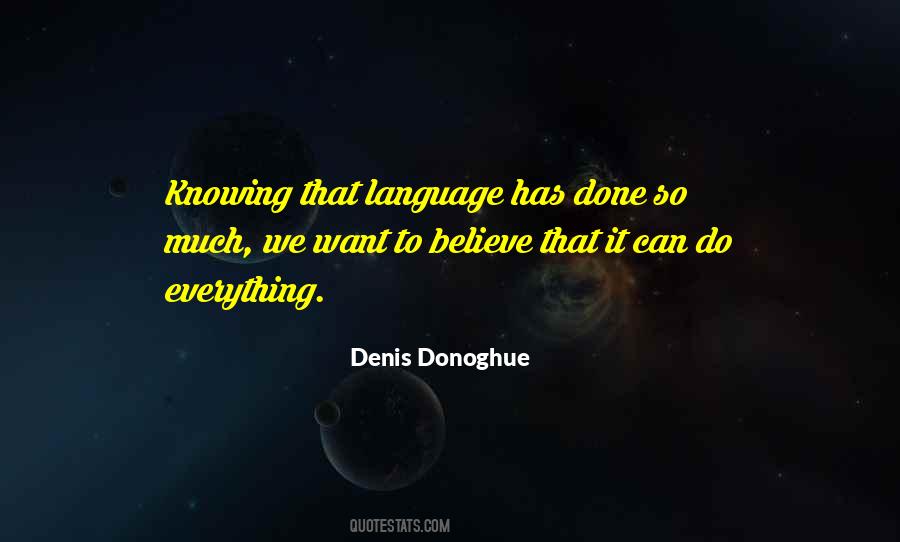 Quotes About Knowing More Than One Language #376535