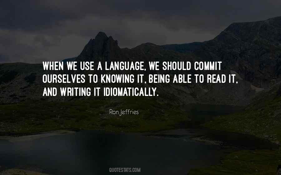 Quotes About Knowing More Than One Language #696754