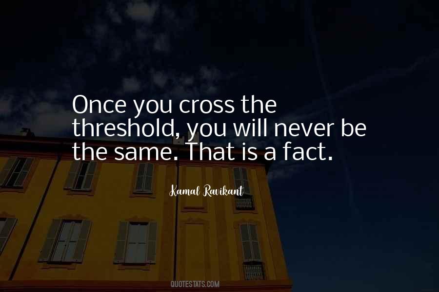 Cross Me Once Quotes #1017837