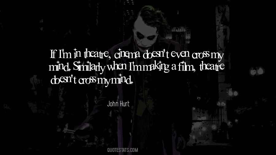 Cross My Mind Quotes #1016010