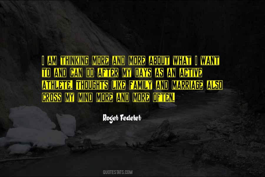 Cross My Mind Quotes #1596147