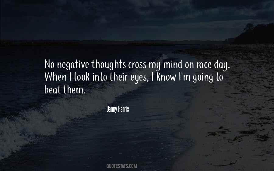 Cross My Mind Quotes #1602746