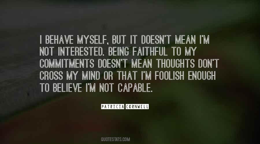 Cross My Mind Quotes #531690