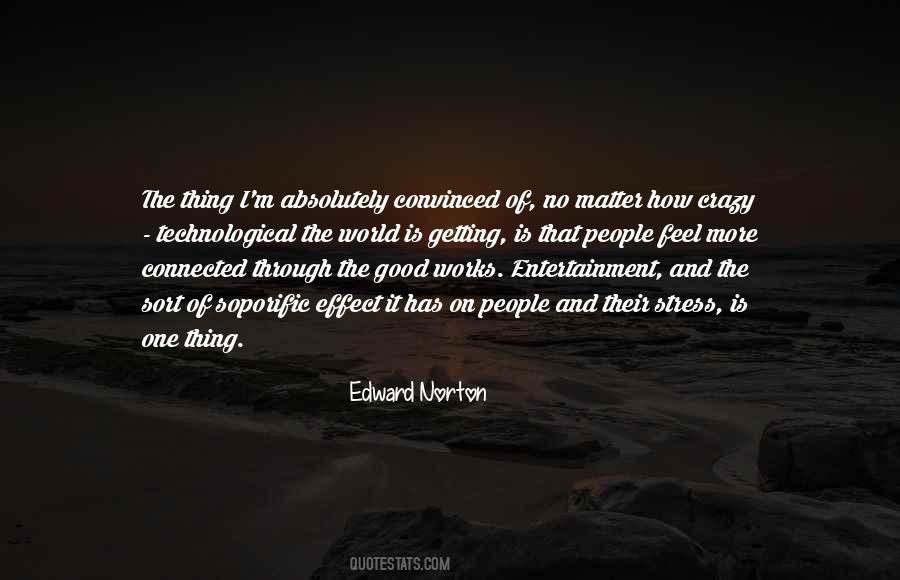 World That Is Connected Quotes #1281060