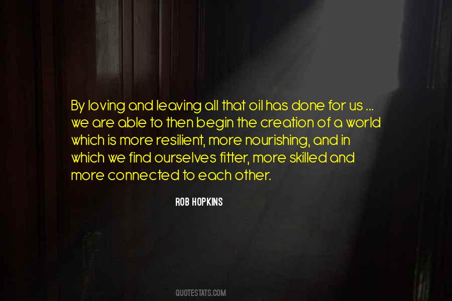 World That Is Connected Quotes #1306221