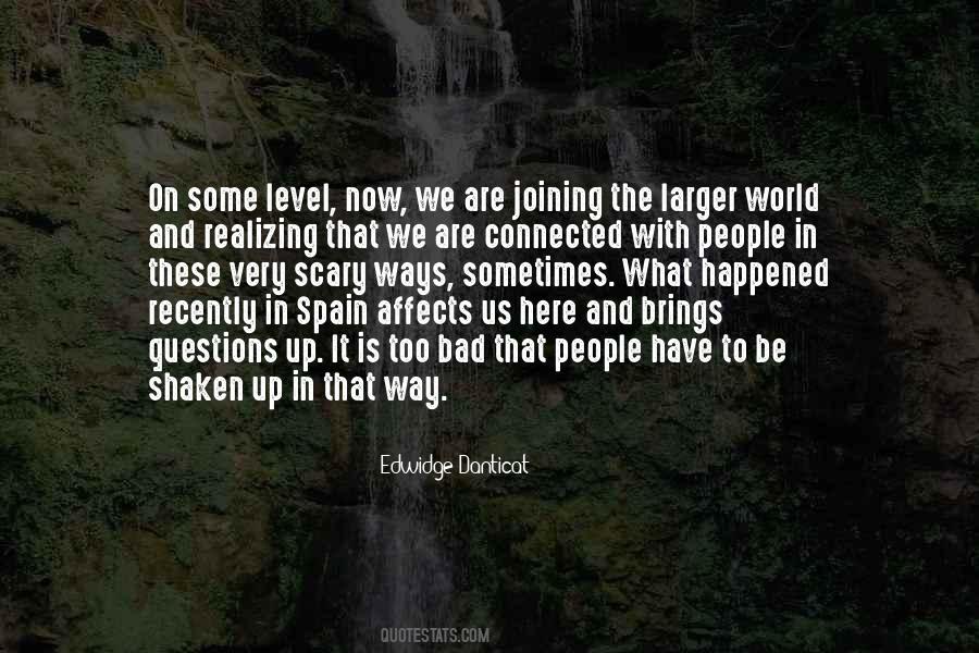 World That Is Connected Quotes #180158