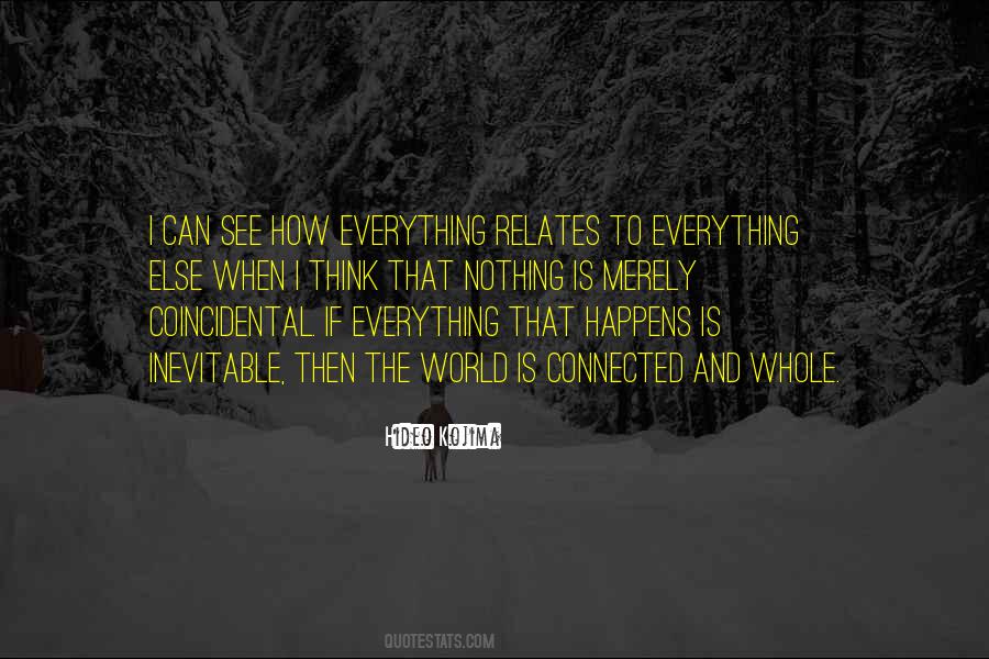 World That Is Connected Quotes #845199