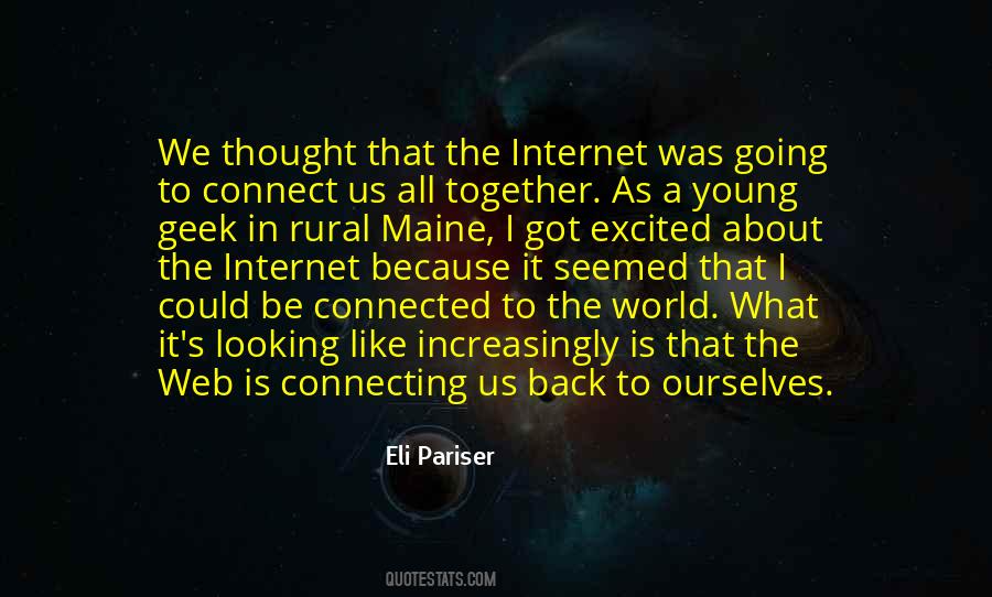 World That Is Connected Quotes #926509
