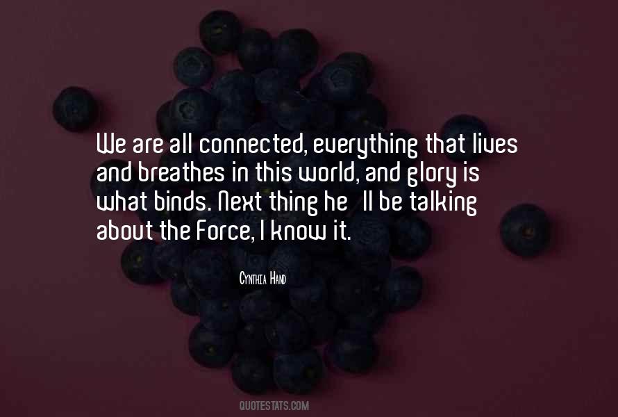World That Is Connected Quotes #929652