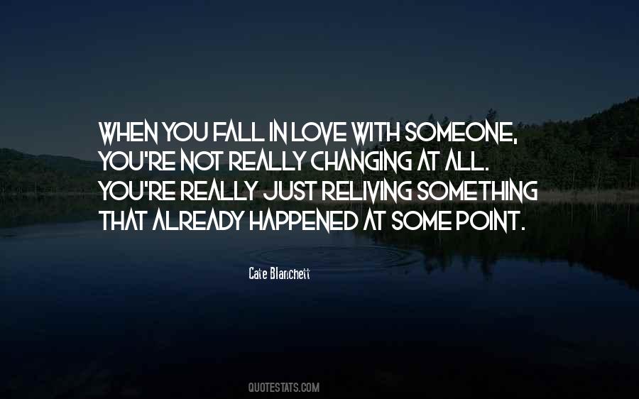 Something That You Love Quotes #143046