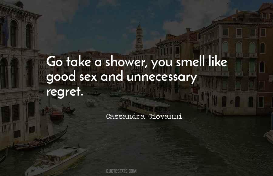 Take A Shower Quotes #1137828