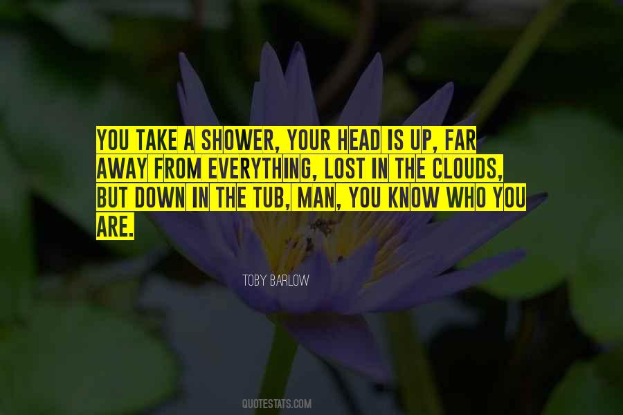 Take A Shower Quotes #154305