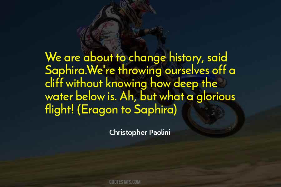 Quotes About Knowing History #932724