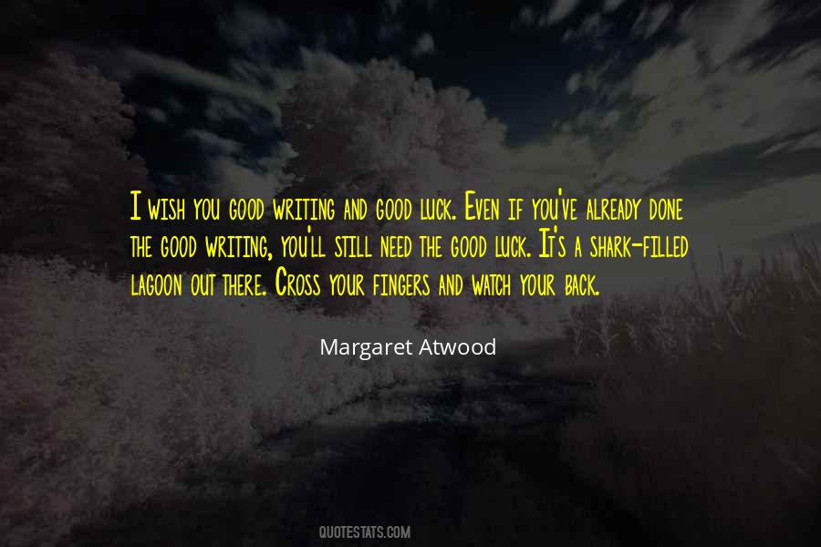 Cross Your Fingers Quotes #1780235