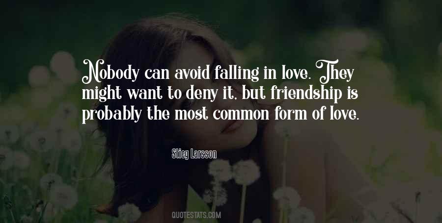 Love Deny Quotes #491218