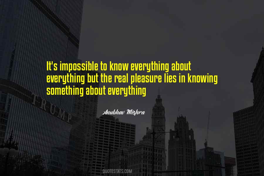 Quotes About Knowing Everything #214216